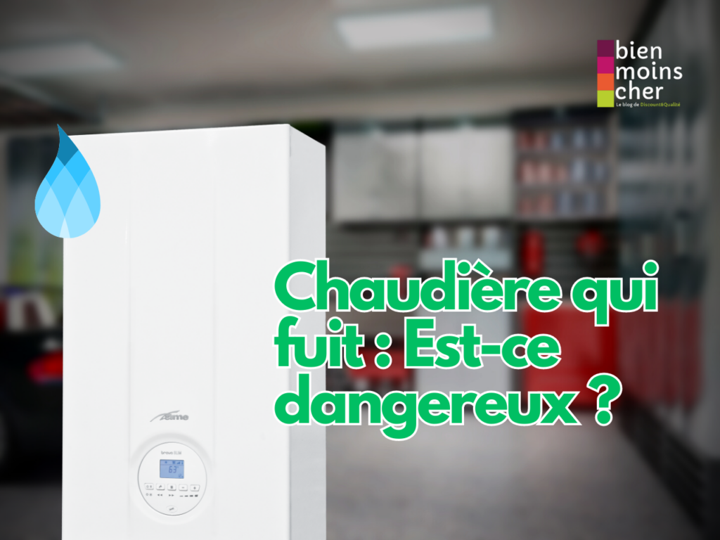Chaudière qui fuit : Est-ce dangereux ?