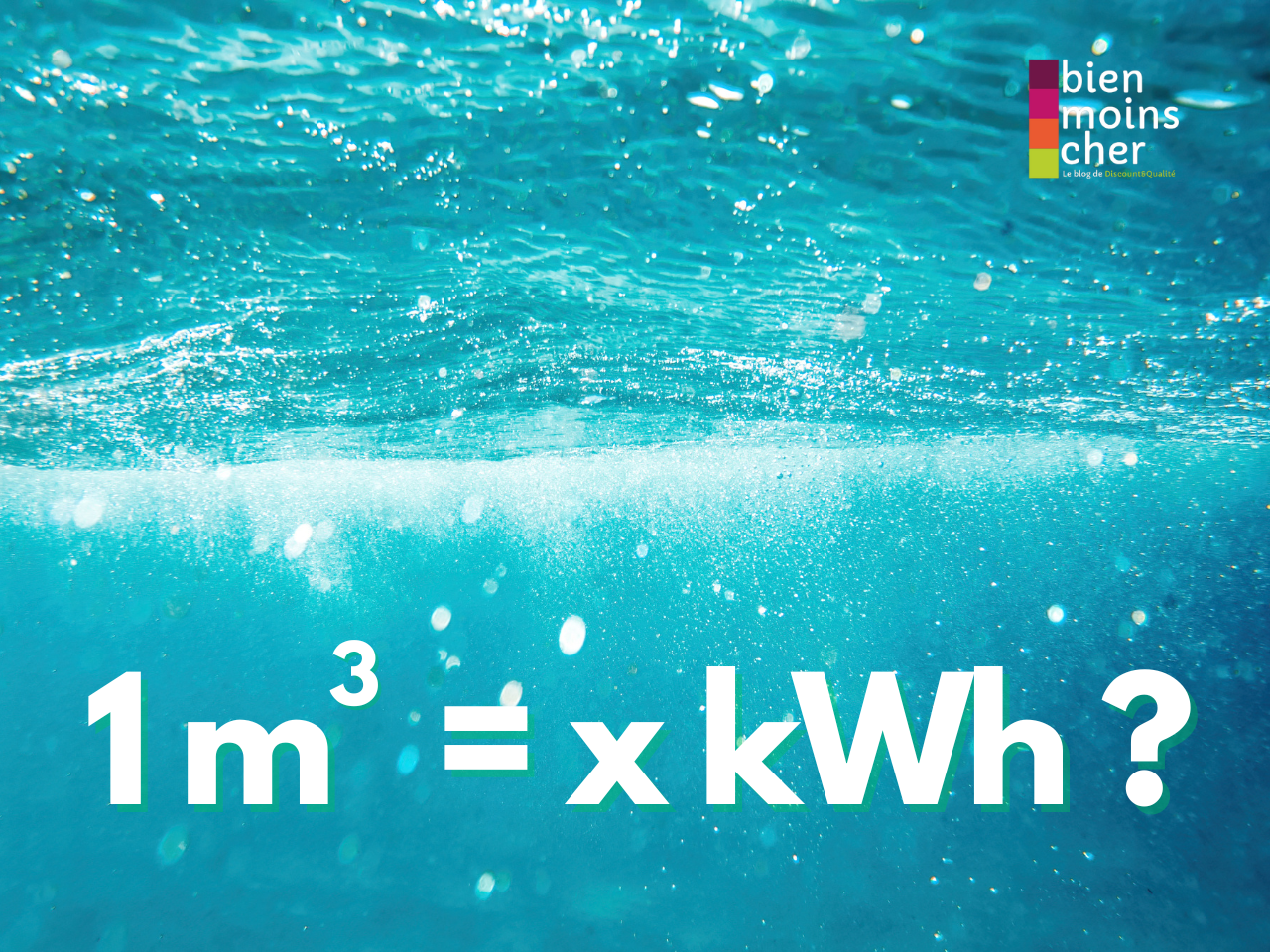 Combien de kWh pour chauffer 1m3 d&rsquo;eau ?