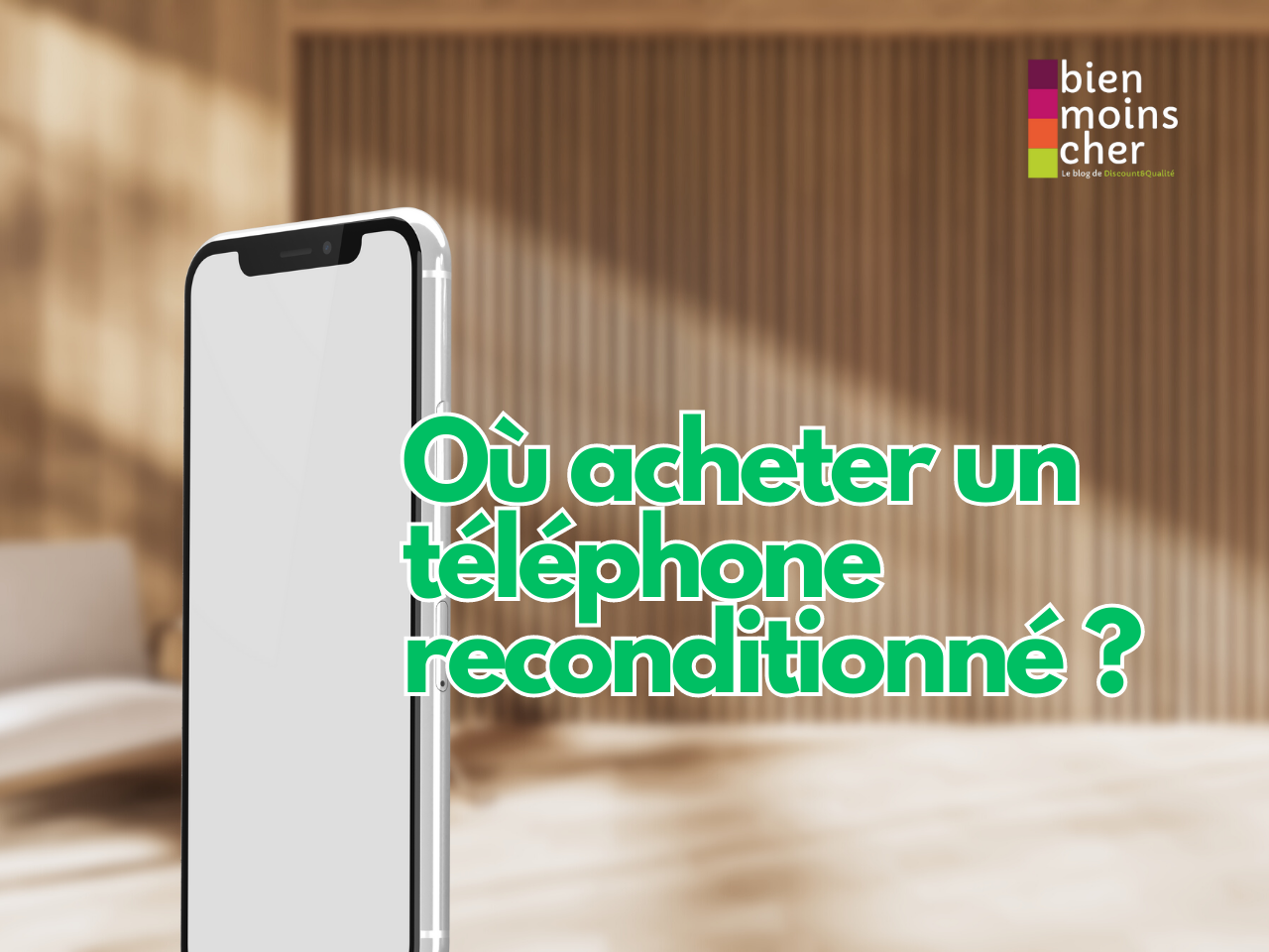 Où acheter un téléphone reconditionné ? 