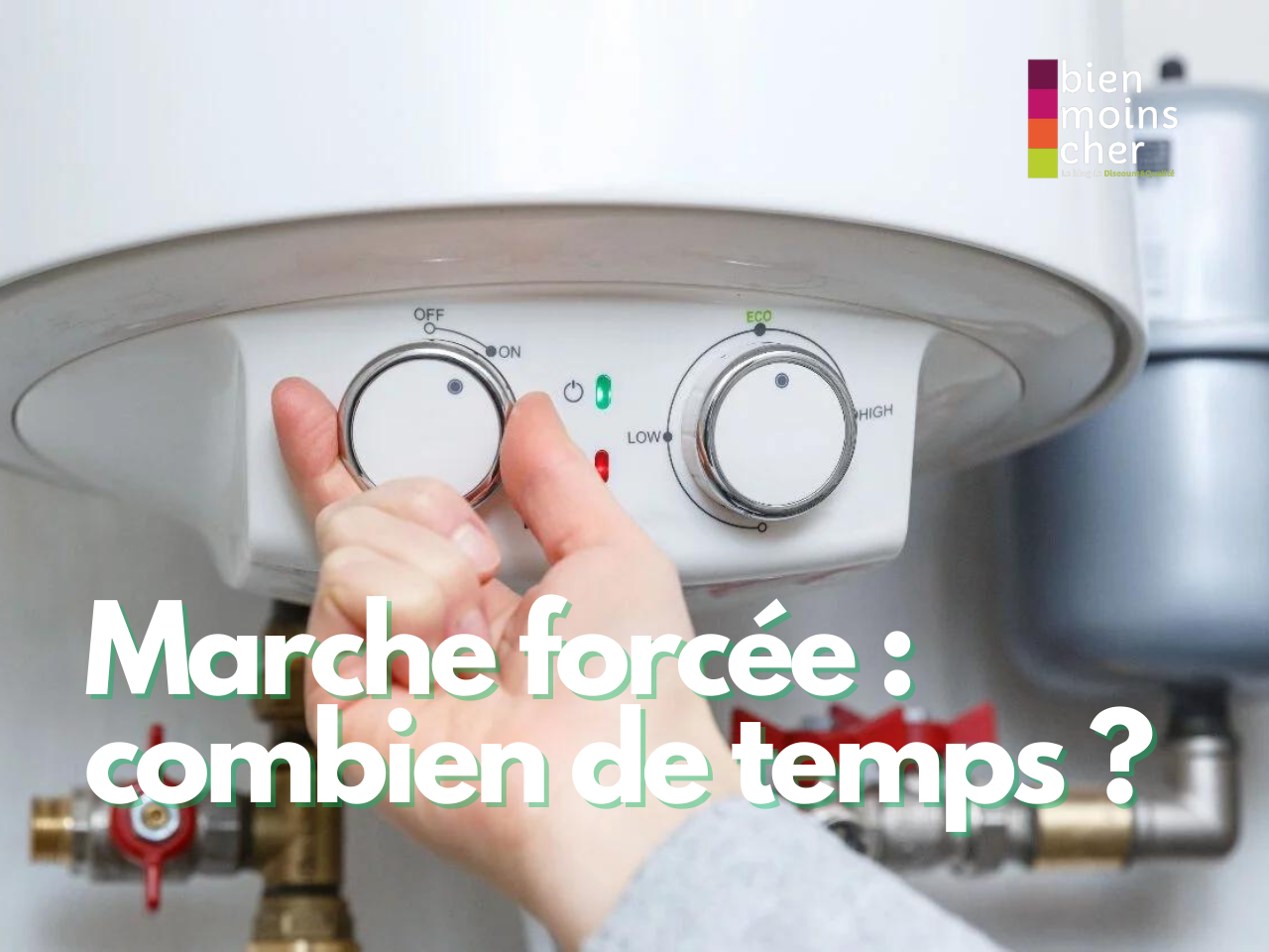 Chauffeeau marche forcée combien de temps ? Bienmoinscher