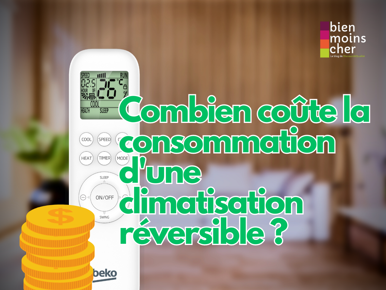 Combien coûte la consommation d&rsquo;une climatisation réversible ?