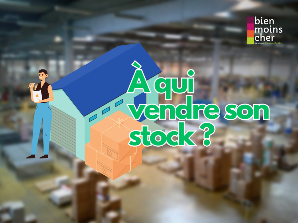 À qui vendre son stock ?