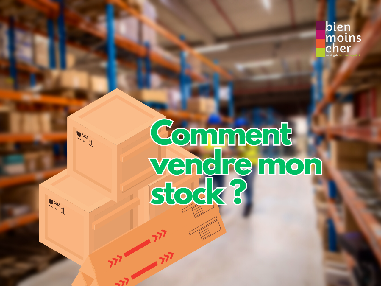 Comment vendre mon stock ?