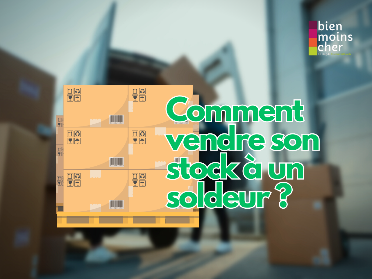 Comment vendre son stock à un soldeur ?