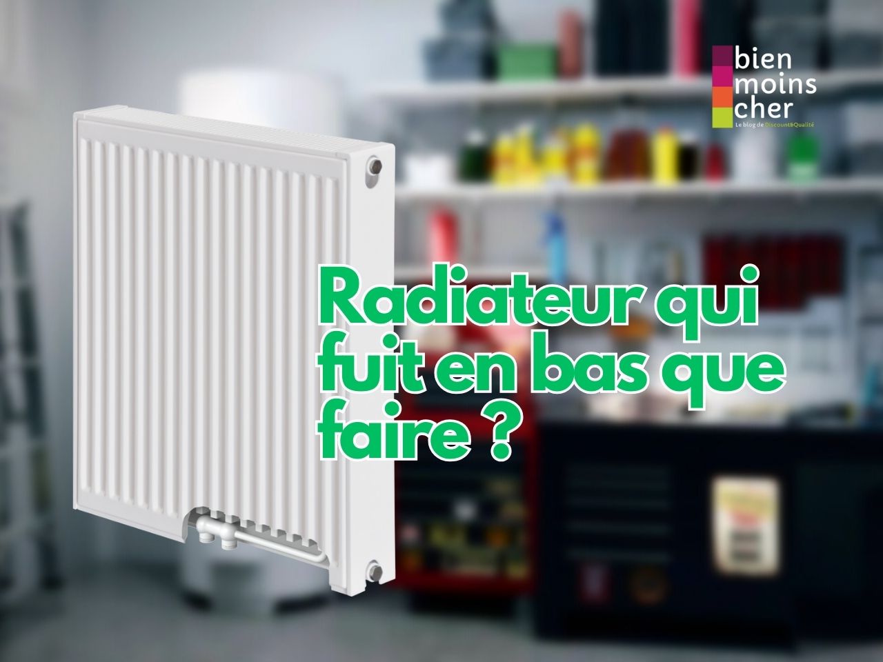 Radiateur qui fuit en bas, que faire ?