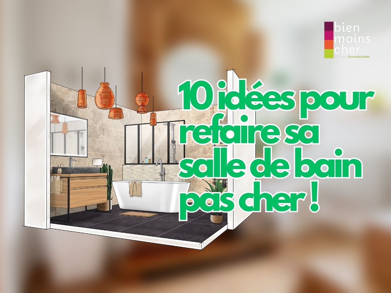10 idées pour refaire sa salle de bain pas cher