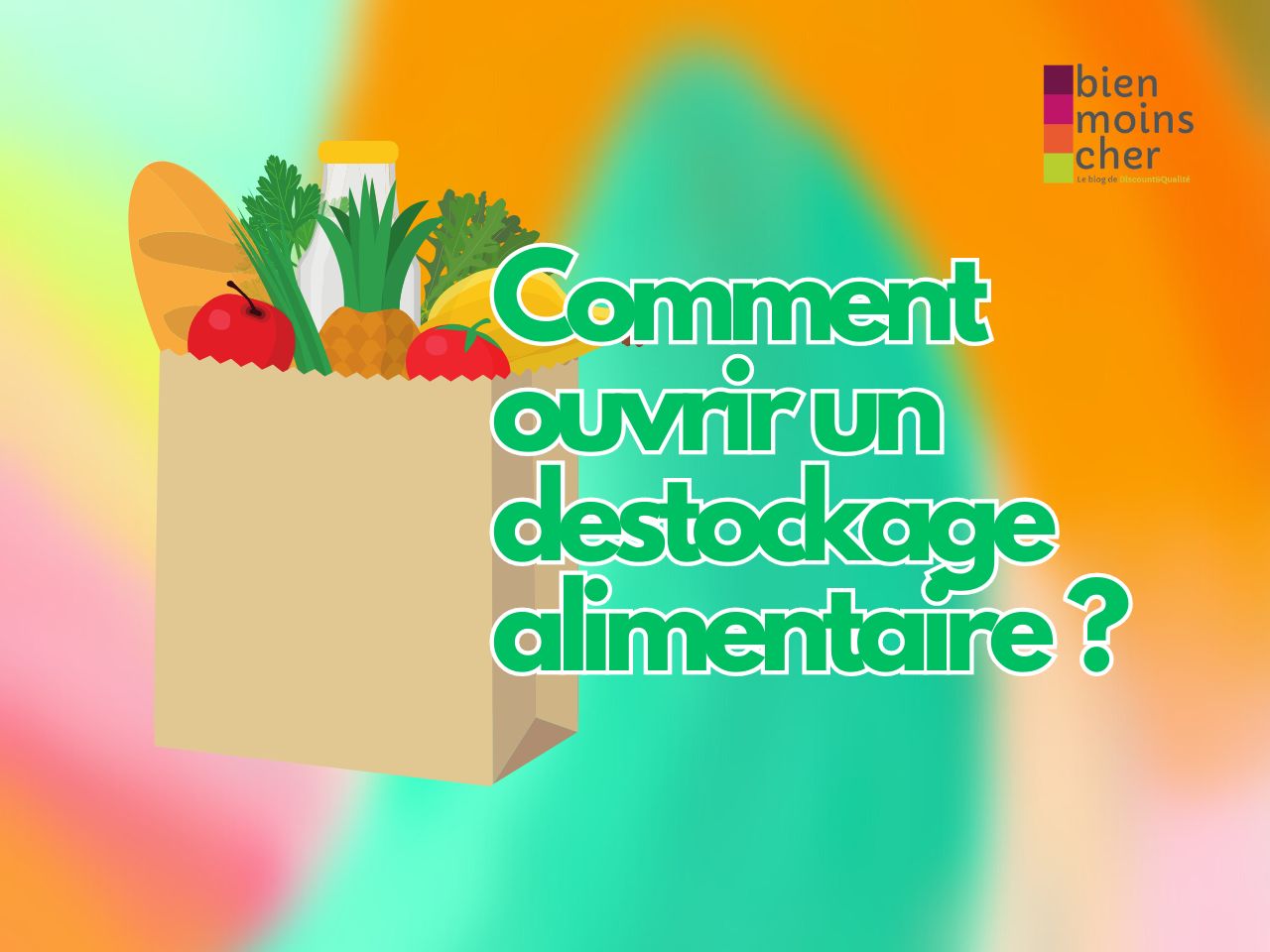 Comment ouvrir un destockage alimentaire ?