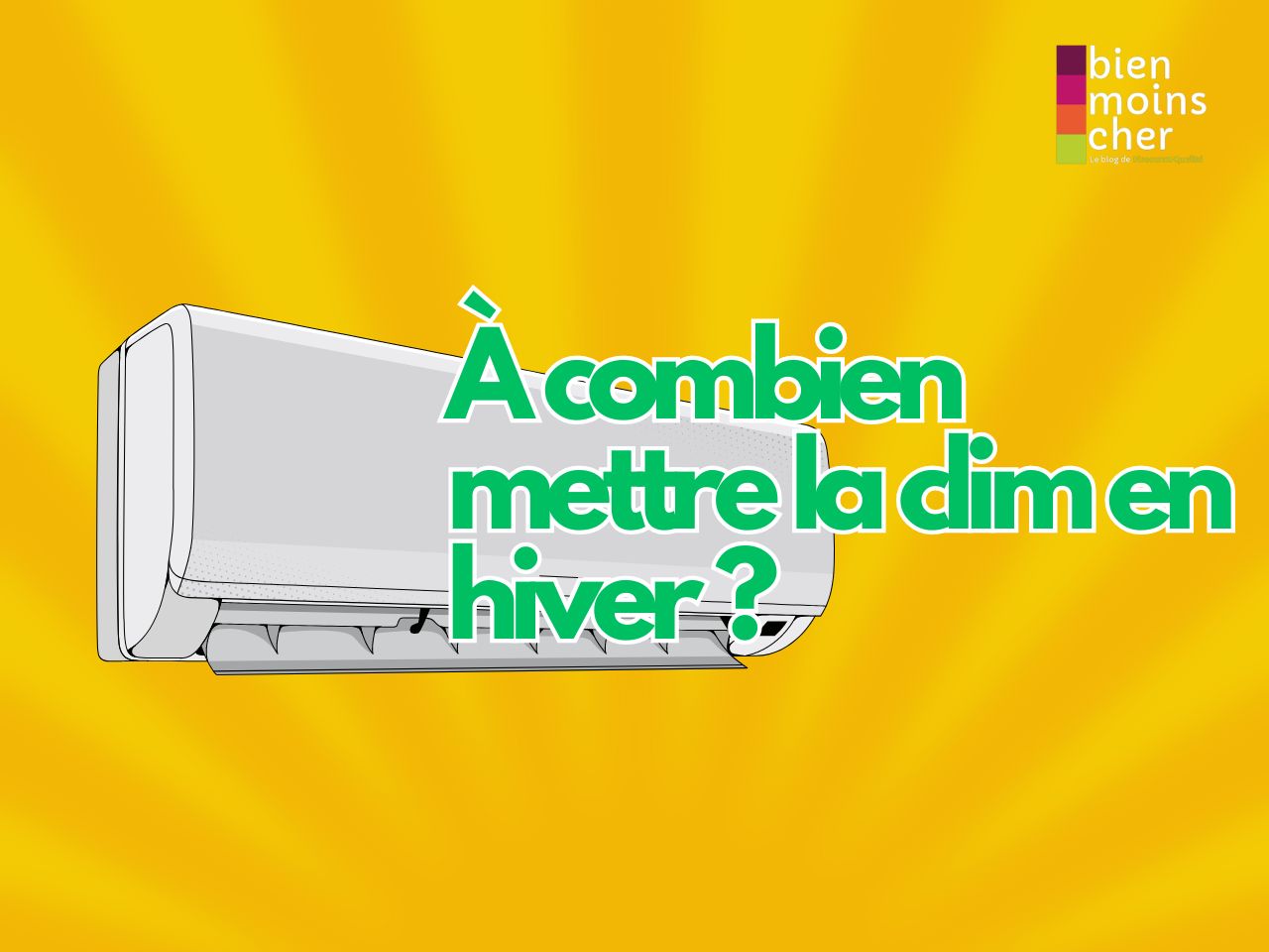 À combien mettre la clim en hiver ?