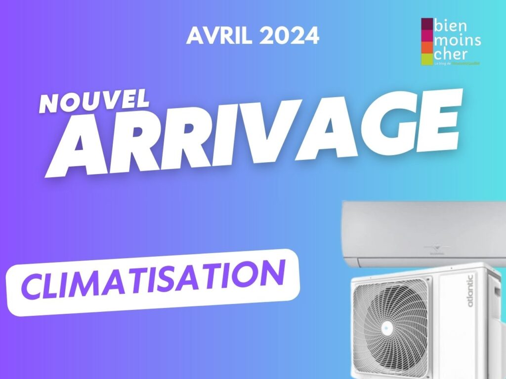 "Nouvel arrivage de climatisation en Destockage - Avril 2024" - Illustration par Discount&Qualité