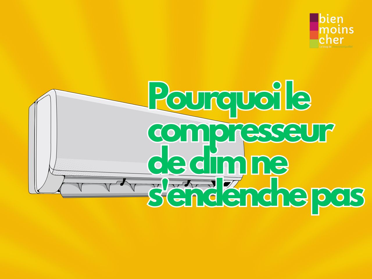 Pourquoi le compresseur de clim ne s&rsquo;enclenche pas ?