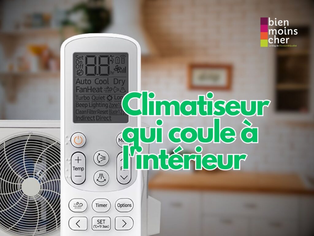 Climatiseur qui coule à l'intérieur
