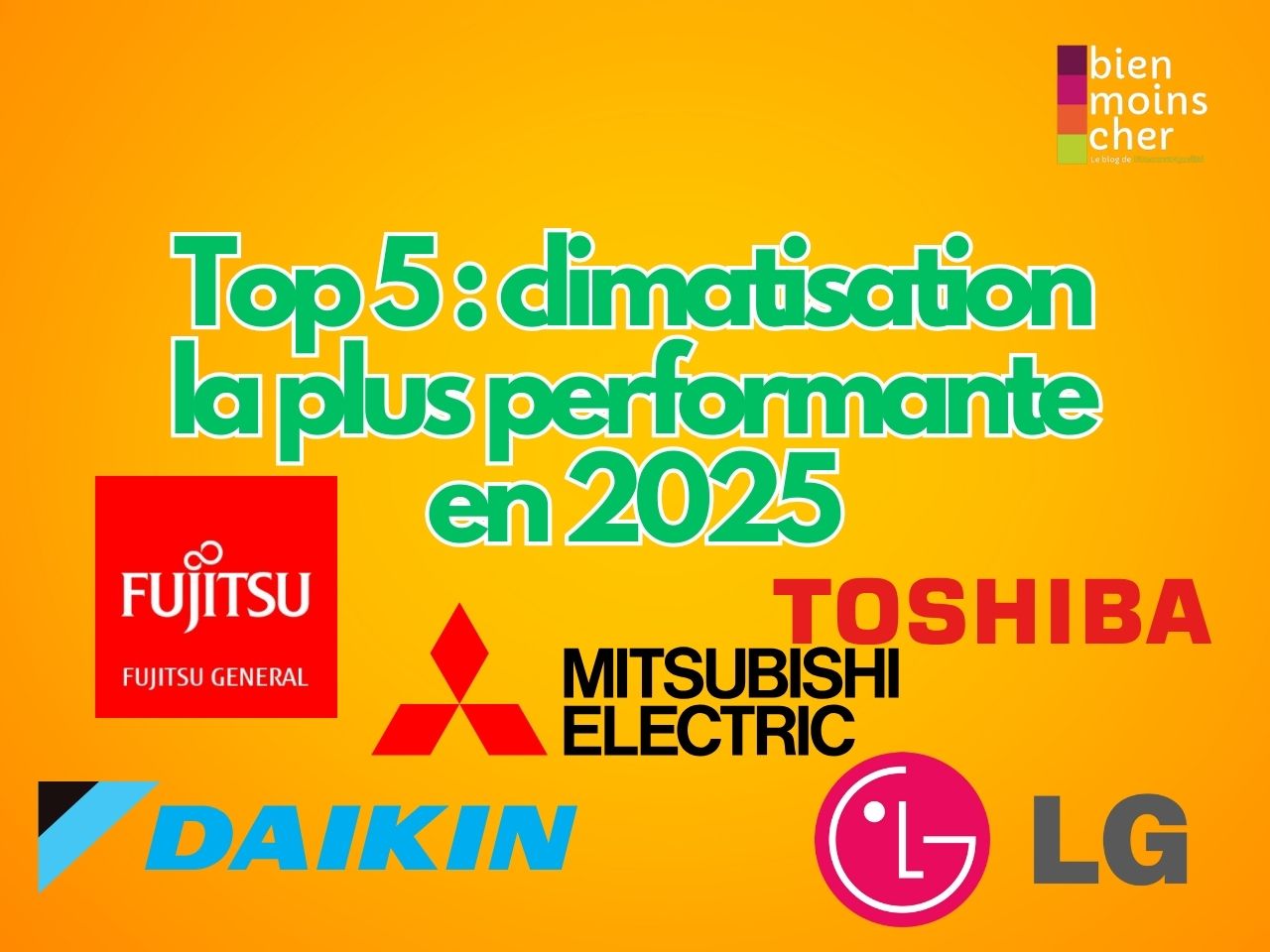 Top 5 de la meilleure climatisation en 2025