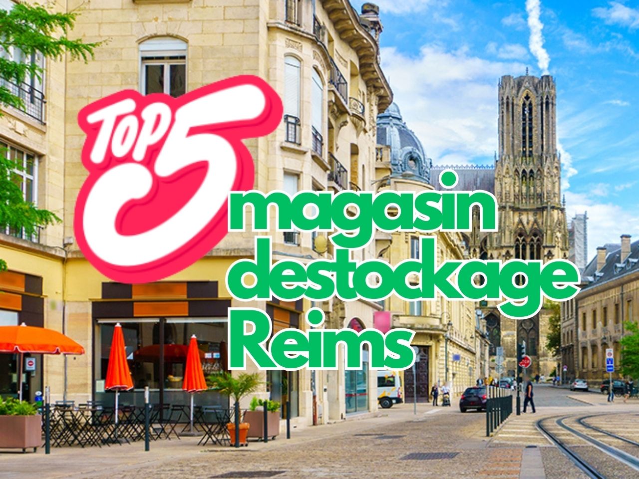 Top 5 magasin destockage Reims