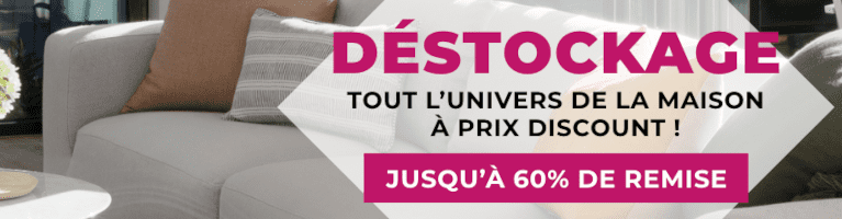 Déstockage Ameublement/Décoration | Grandes Marques Prix Discount